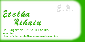 etelka mihaiu business card